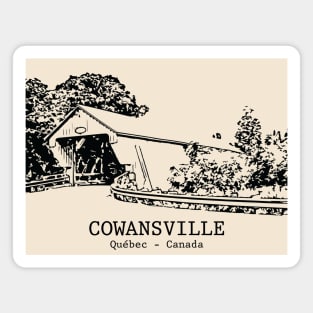 Cowansville - Québec Magnet